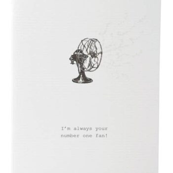 I'm Always Your #1 Fan Greeting Card number one fan