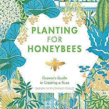 Planting for Honeybees