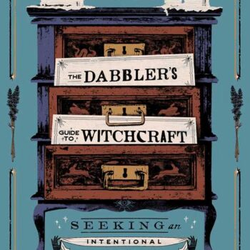 Dabbler's Guide to Witchcraft by Fire Lyte: Paperback; 272 pages, English