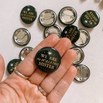 Weirdos Button, 1.25"
