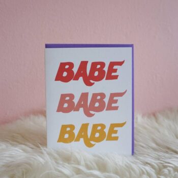 Babe Babe Babe
