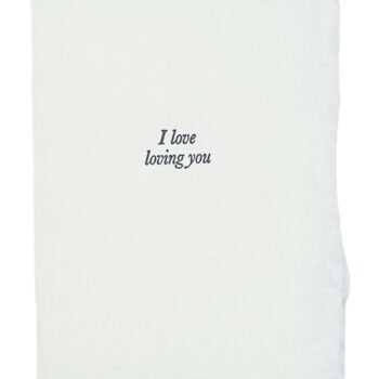 “I love loving you” card