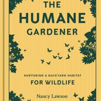 Humane Gardener