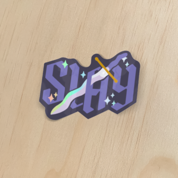 Slay Holographic Sticker