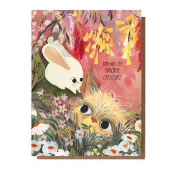 You Are My Favorite Creature Greeting Card: Sleeved Single A2 Card