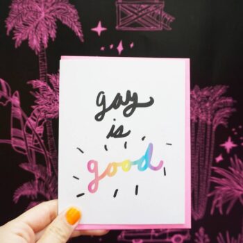 Gay is Good