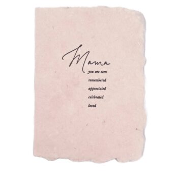Mama you are seen card